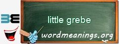 WordMeaning blackboard for little grebe